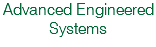 Advanced Engineered Systems